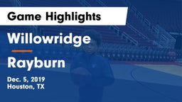 Willowridge  vs Rayburn  Game Highlights - Dec. 5, 2019