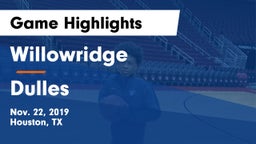 Willowridge  vs Dulles  Game Highlights - Nov. 22, 2019