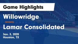 Willowridge  vs Lamar Consolidated  Game Highlights - Jan. 3, 2020