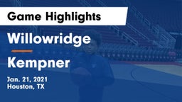 Willowridge  vs Kempner  Game Highlights - Jan. 21, 2021