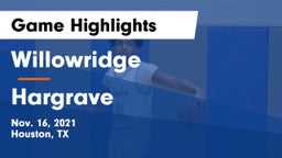 Willowridge  vs Hargrave  Game Highlights - Nov. 16, 2021