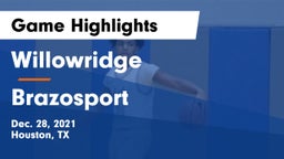 Willowridge  vs Brazosport  Game Highlights - Dec. 28, 2021