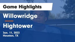 Willowridge  vs Hightower  Game Highlights - Jan. 11, 2022