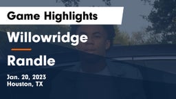 Willowridge  vs Randle  Game Highlights - Jan. 20, 2023