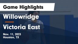 Willowridge  vs Victoria East  Game Highlights - Nov. 11, 2023