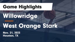 Willowridge  vs West Orange Stark  Game Highlights - Nov. 21, 2023