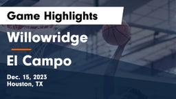 Willowridge  vs El Campo  Game Highlights - Dec. 15, 2023