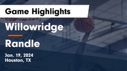 Willowridge  vs Randle  Game Highlights - Jan. 19, 2024