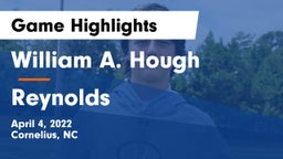 William A. Hough  vs Reynolds  Game Highlights - April 4, 2022