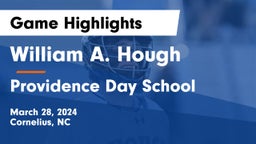 William A. Hough  vs Providence Day School Game Highlights - March 28, 2024