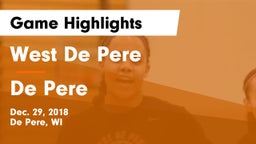 West De Pere  vs De Pere  Game Highlights - Dec. 29, 2018