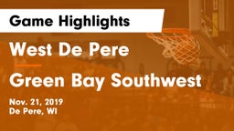 West De Pere  vs Green Bay Southwest  Game Highlights - Nov. 21, 2019