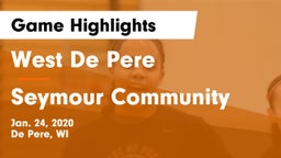 West De Pere  vs Seymour Community  Game Highlights - Jan. 24, 2020