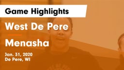 West De Pere  vs Menasha  Game Highlights - Jan. 31, 2020