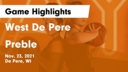 West De Pere  vs Preble  Game Highlights - Nov. 23, 2021