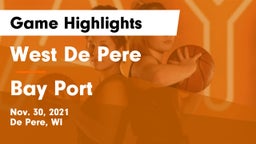 West De Pere  vs Bay Port  Game Highlights - Nov. 30, 2021