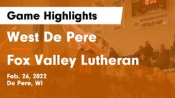 West De Pere  vs Fox Valley Lutheran  Game Highlights - Feb. 26, 2022