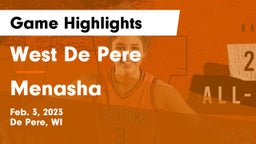 West De Pere  vs Menasha  Game Highlights - Feb. 3, 2023