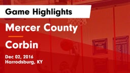 Mercer County  vs Corbin  Game Highlights - Dec 02, 2016