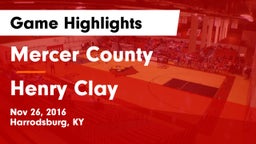 Mercer County  vs Henry Clay  Game Highlights - Nov 26, 2016