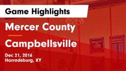 Mercer County  vs Campbellsville  Game Highlights - Dec 21, 2016