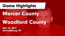 Mercer County  vs Woodford County  Game Highlights - Feb 14, 2017