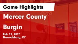 Mercer County  vs Burgin Game Highlights - Feb 21, 2017