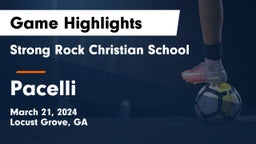 Strong Rock Christian School vs Pacelli  Game Highlights - March 21, 2024