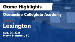Oceanside Collegiate Academy vs Lexington  Game Highlights - Aug. 26, 2023