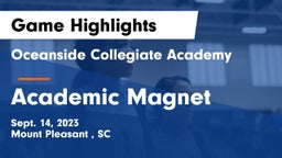 Oceanside Collegiate Academy vs Academic Magnet Game Highlights - Sept. 14, 2023