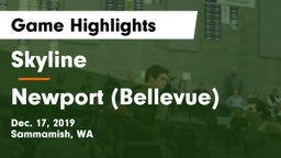Skyline   vs Newport  (Bellevue) Game Highlights - Dec. 17, 2019