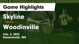 Skyline   vs Woodinville Game Highlights - Feb. 4, 2022
