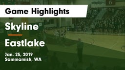 Skyline   vs Eastlake Game Highlights - Jan. 25, 2019