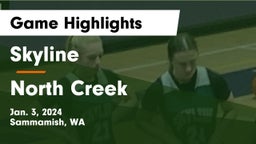 Skyline   vs North Creek Game Highlights - Jan. 3, 2024