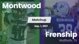 Matchup: Montwood  vs. Frenship  2017