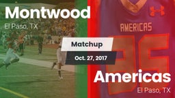Matchup: Montwood  vs. Americas  2017