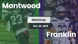 Matchup: Montwood  vs. Franklin  2018