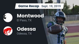 Recap: Montwood  vs. Odessa  2019