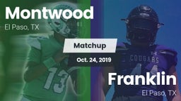Matchup: Montwood  vs. Franklin  2019