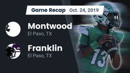 Recap: Montwood  vs. Franklin  2019