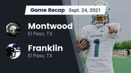 Recap: Montwood  vs. Franklin  2021