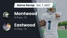 Recap: Montwood  vs. Eastwood  2021