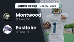 Recap: Montwood  vs. Eastlake  2021