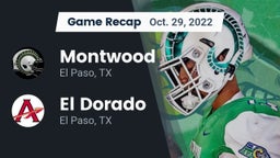 Recap: Montwood  vs. El Dorado  2022