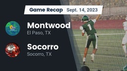 Recap: Montwood  vs. Socorro  2023