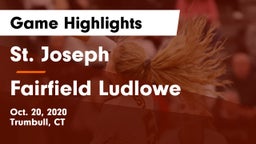 St. Joseph  vs Fairfield Ludlowe  Game Highlights - Oct. 20, 2020