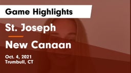 St. Joseph  vs New Canaan  Game Highlights - Oct. 4, 2021