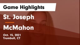 St. Joseph  vs McMahon  Game Highlights - Oct. 15, 2021