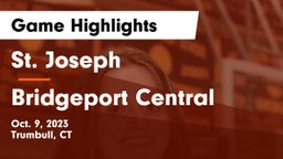 St. Joseph  vs Bridgeport Central  Game Highlights - Oct. 9, 2023