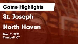 St. Joseph  vs North Haven  Game Highlights - Nov. 7, 2023